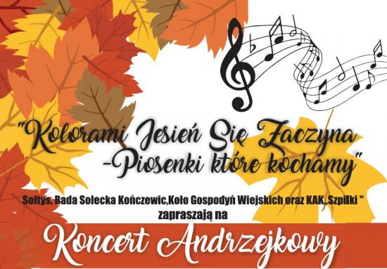 Koncert Andrzejkowy „Kolorami Jesień Się Zaczyna - Piosenki które kochamy"