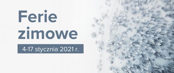 FERIE ZIMOWE 2021'