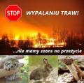 IDZIE WIOSNA - STOP WYPALANIU TRAW !