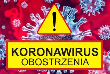 KOMUNIKAT - NOWE OBOSTRZENIA !