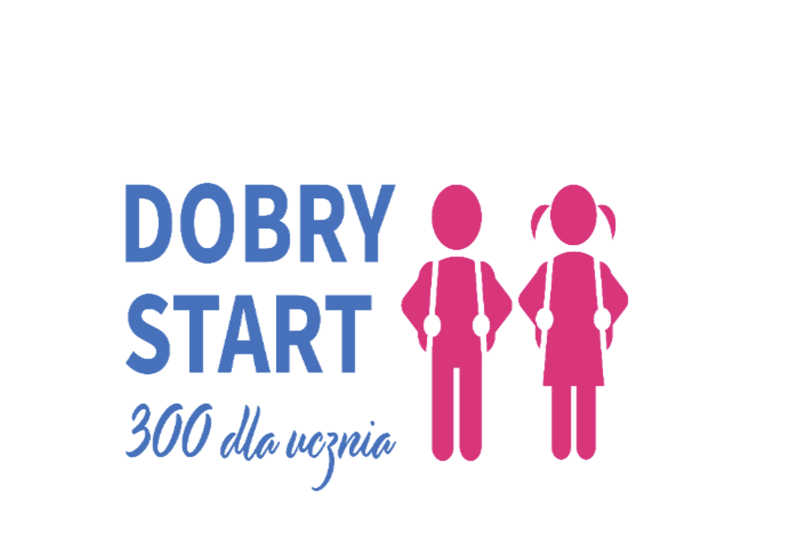DOBRY START - nowe zasady