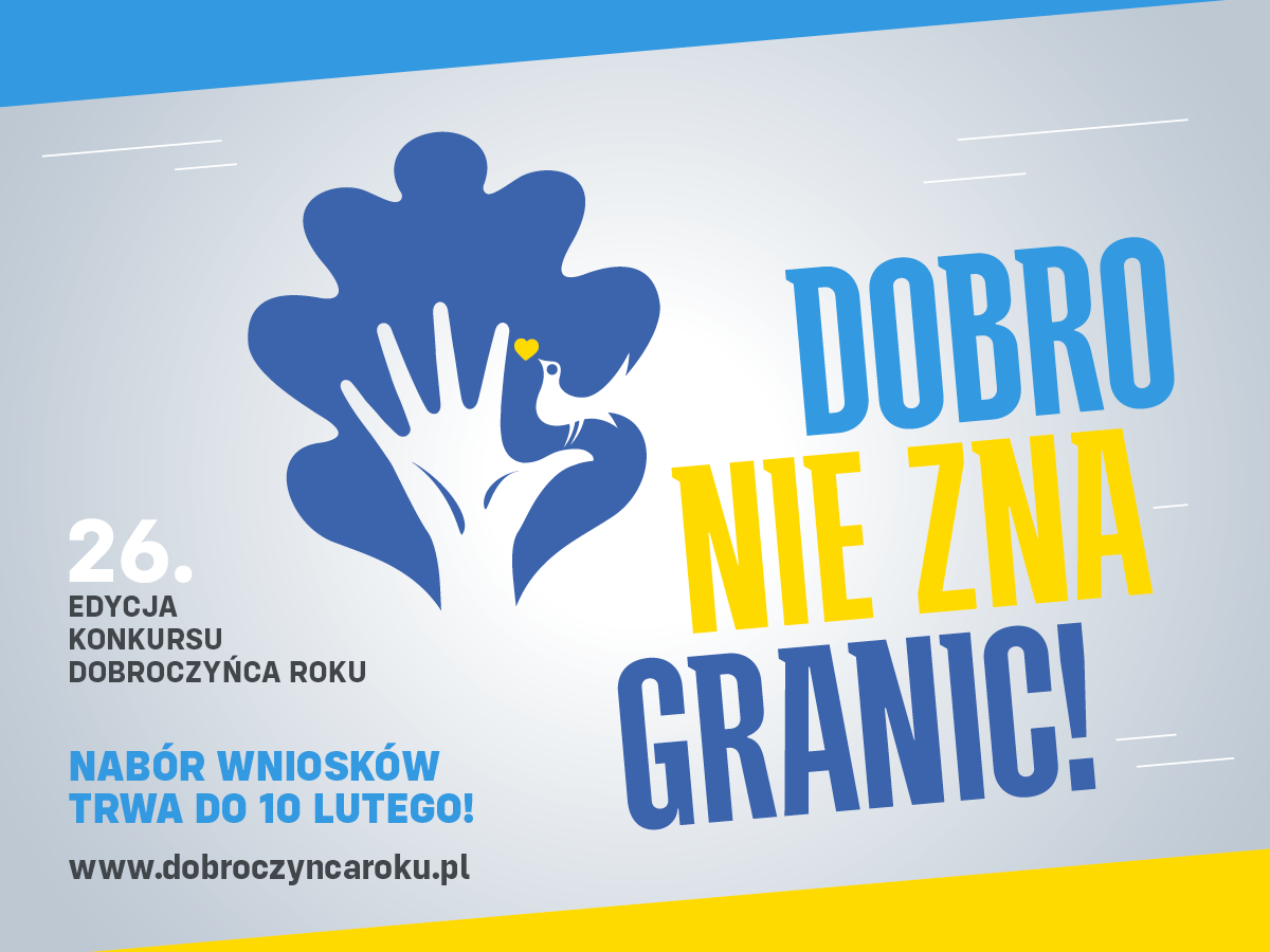 „Dobro nie zna granic!” – zgłoś firmę w konkursie Dobroczyńca Roku