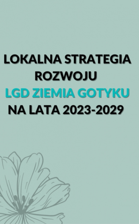 LGD ZIEMIA GOTYKU - NOWA STRATEGIA GOTOWA