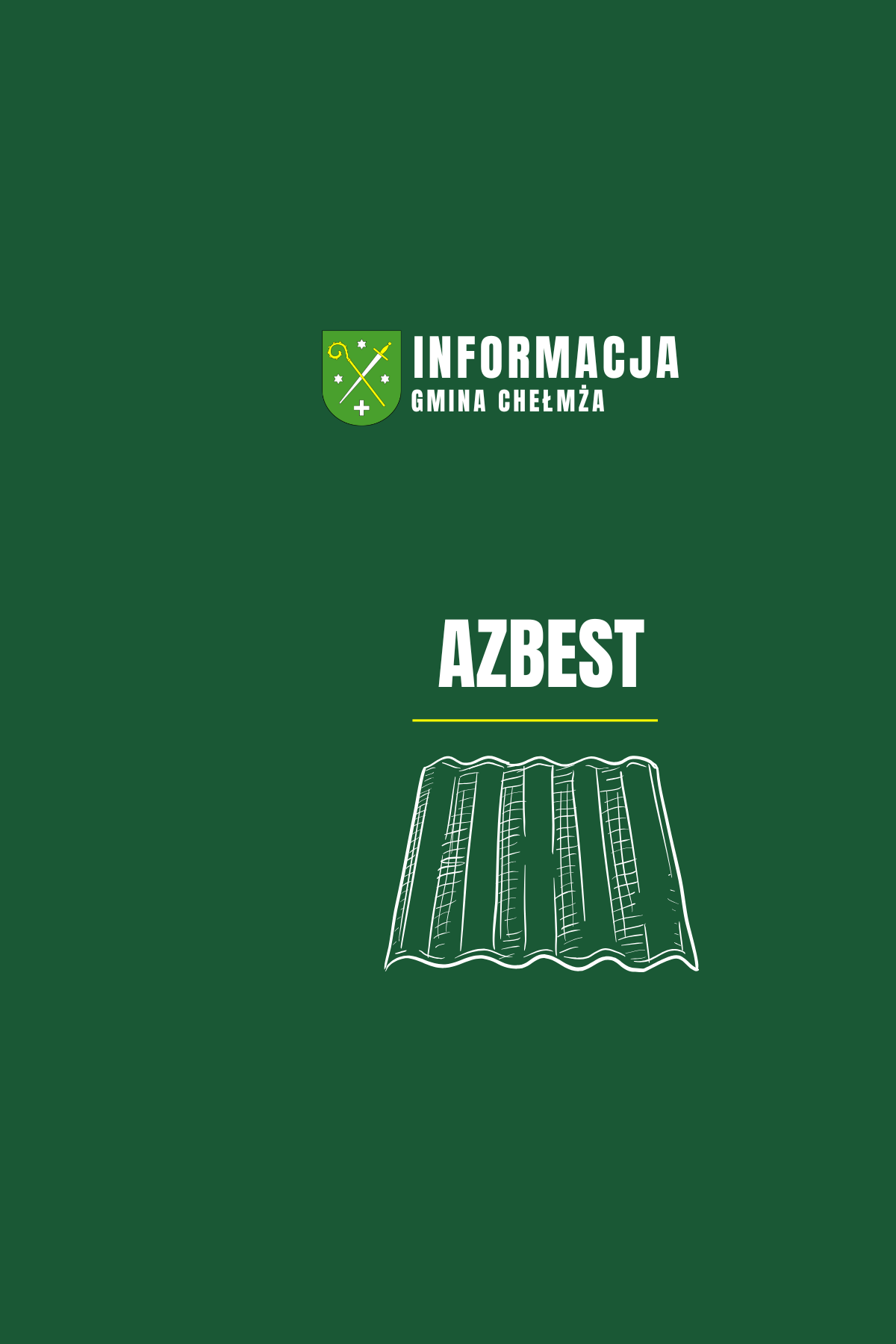 Azbest – przypominamy o  corocznym obowiązku składania ,,Informacji o wyrobach zawierających azbest