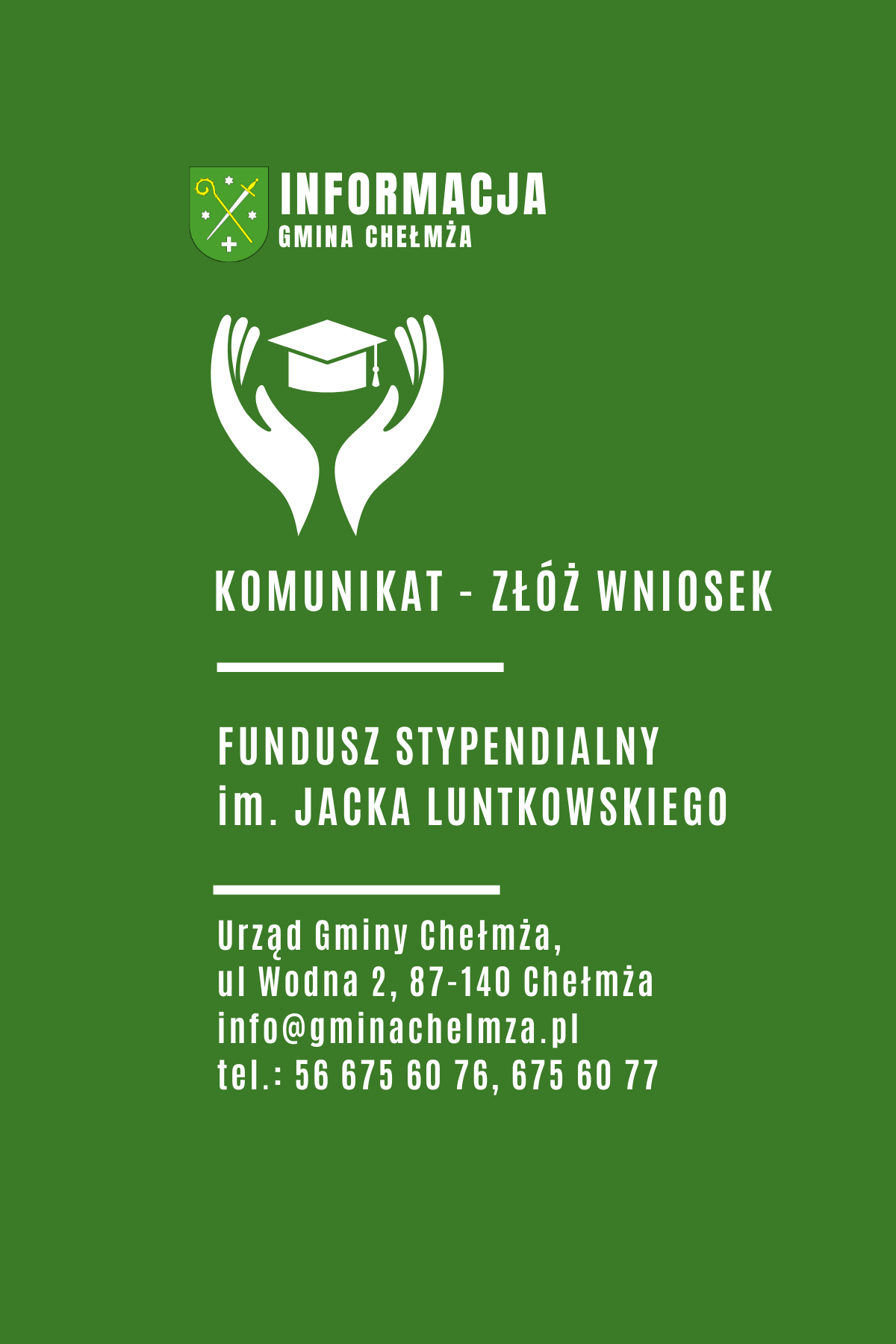 Fundusz Stypendialny im. Jacka Luntkowskiego - złóż wniosek!