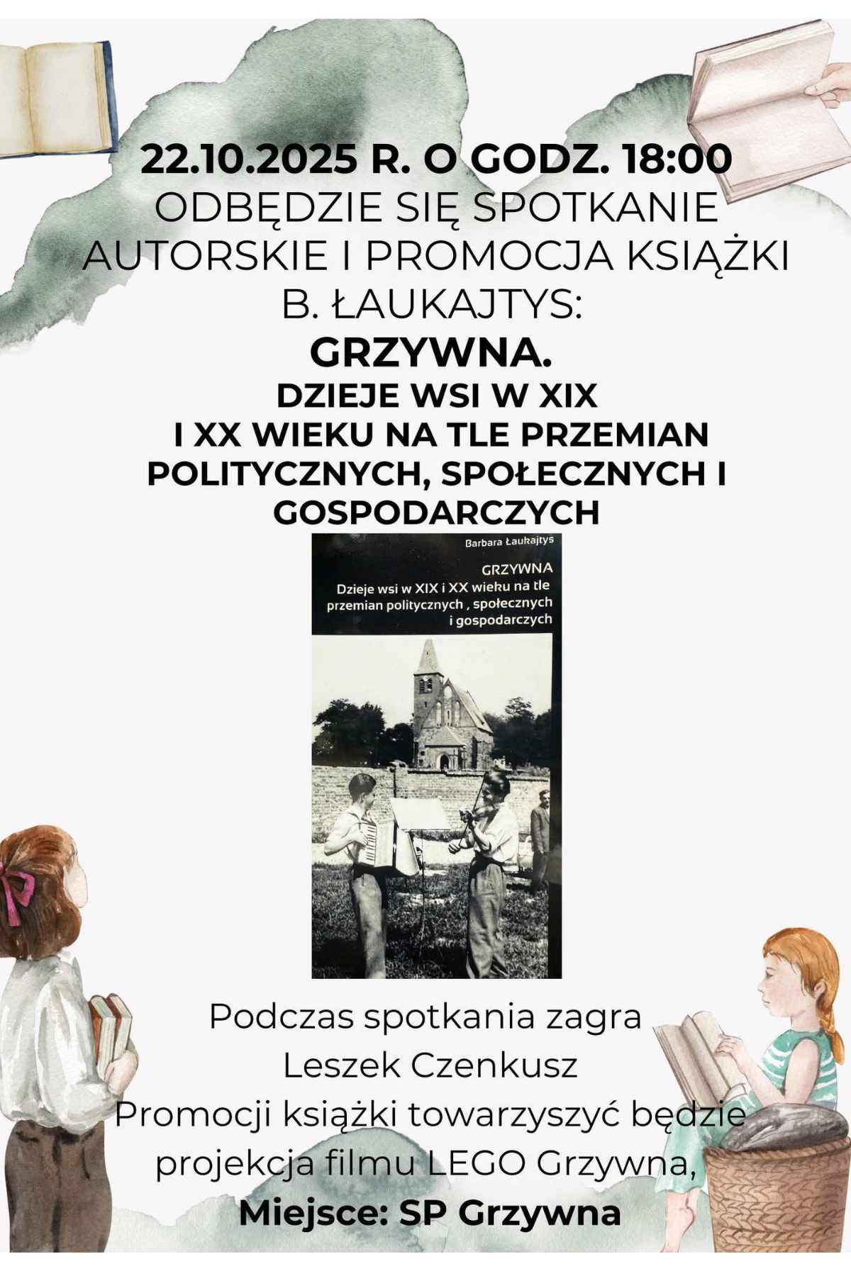 Spotkanie autorskie. Grzywna. Dzieje wsi w XIX i XX wieku na tle przemian politycznych, społecznych i gospodarczych.